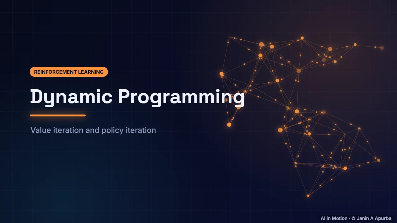 Introduction — Dynamic Programming: Value Iteration and Policy Iteration