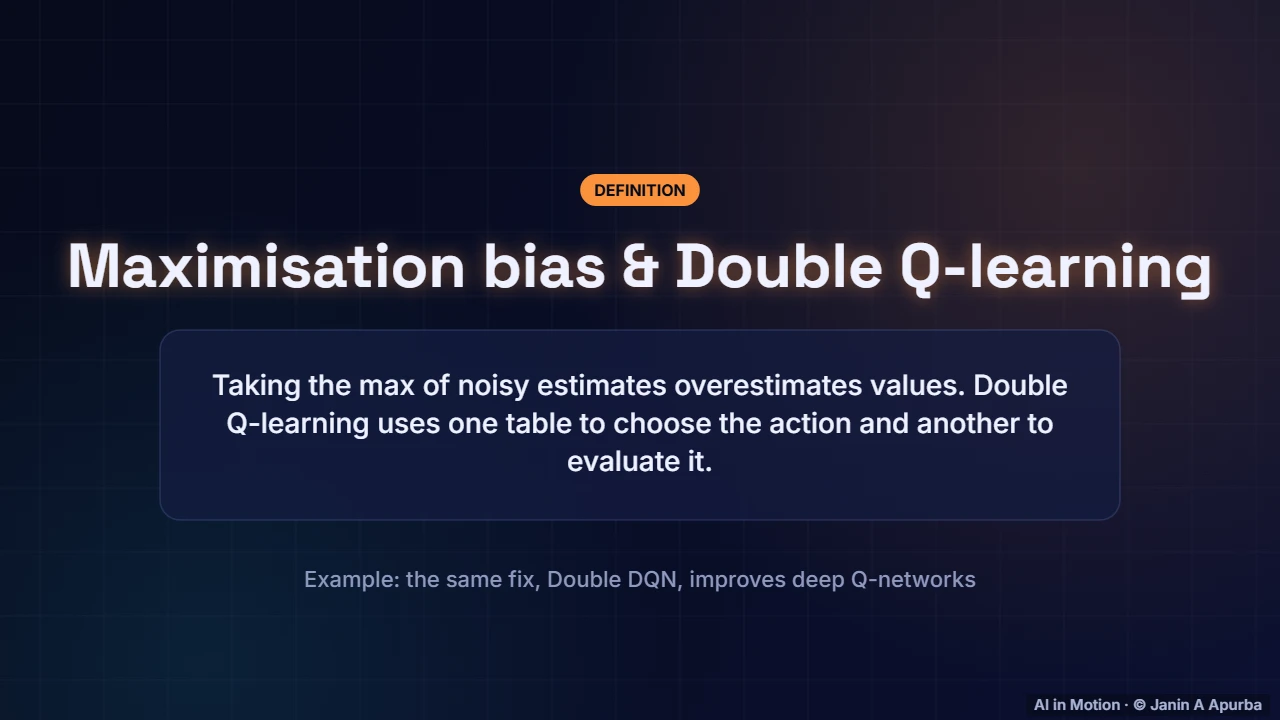Maximisation bias — Learning from Experience: Monte Carlo, TD, SARSA and Q-Learning